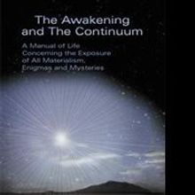 Robert Jay Releases THE AWAKENING AND THE CONTINUUM