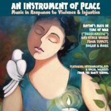 Hartford Chorale to Present AN INSTRUMENT OF PEACE, 6/9