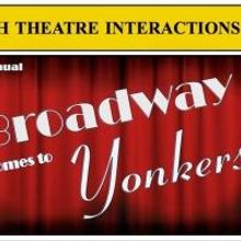 Final Lineup Announced for Youth Theatre Interactions' BROADWAY COMES TO YONKERS Bene