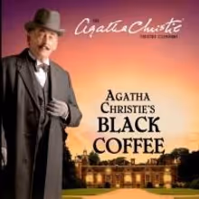 Robert Powell Stars as 'Poirot' in Agatha Christie's BLACK COFFEE at the Belgrade…