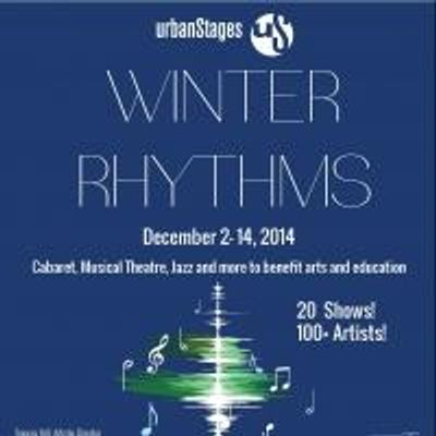 Cabaret Life NYC: With the Urban Stages 12-Day Winter Rhythms Series Opening 12/2, Producer Peter Napolitano Offers An Inside Look