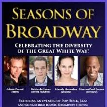 Adam Pascal, Mandy Gonzalez and More Set for SEASONS OF BROADWAY Three-City Tour Next