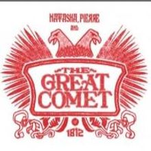 'THE GREAT COMET OF 1812' to Pair Tolstoy With Tea For Matinee Performances, Beg. 10/