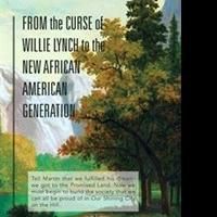 James C. Rollins Releases 'From the Curse of Willie Lynch to the New African…