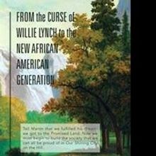 James C. Rollins Releases 'From the Curse of Willie Lynch to the New African American