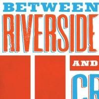 Atlantic Theater's BETWEEN RIVERSIDE AND CRAZY Opens Off-Broadway Tonight