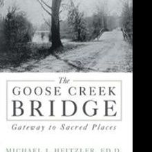 Mayor Michael J. Heitzler Studies History of Goose Creek in New Book