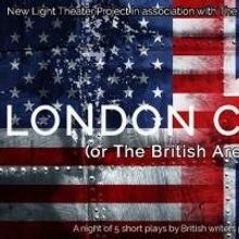 New Light Theater Project Hosts First LONDON CALLING Event This Weekend