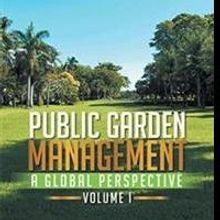 PUBLIC GARDEN MANAGEMENT: A GLOBAL PERSPECTIVE Shares Information on Public Gardens