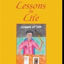 New Poetry Collection “Lessons in Life” is Revealed