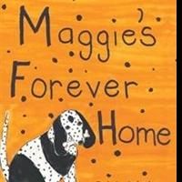 Julie Holzer Releases Children's Book, MAGGIE'S FOREVER HOME
