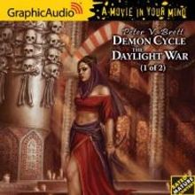 GraphicAudio Presents DEMON CYCLE 3 THE DAYLIGHT WAR