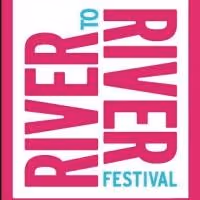 RIVER TO RIVER FESTIVAL 2013 Announces Full Lineup; Kicks Off 6/15
