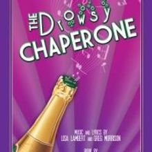 Theatre Out Opens THE DROWSY CHAPERONE Tonight