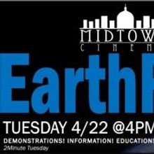 Midtown Cinema Hosts FIRST ANNUAL EARTHFEST Today