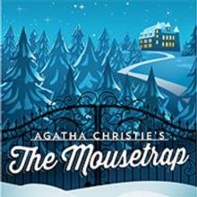 The Rep Continues 47th Season with Agatha Christie's THE MOUSETRAP, Now thru 12/29