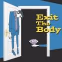 Cheyenne Little Theatre Presents EXIT THE BODY, Now thru 2/24