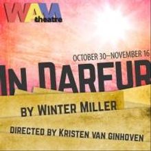 WAM Theatre Announces Cast for New England Premiere of IN DARFUR, Running 10/30-11/16