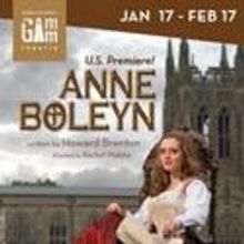 Howard Brenton's ANNE BOLEYN Makes US Debut at the Gamm, 1/17-2/17