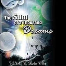 'The Sum of a Thousand Dreams' is Released