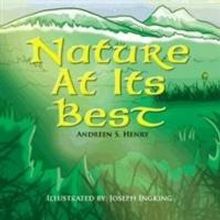 New Picture Book, NATURE AT ITS BEST, is Released