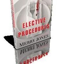 Oceanview Publishing Releases ELECTIVE PROCEDURES by Merry Jones