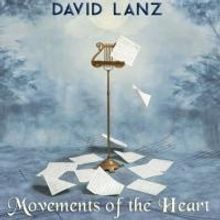 BWW CD Reviews: David Lanz's Beautiful MOVEMENTS OF THE HEART