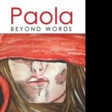 Matilde Calamai Releases PAOLA BEYOND WORDS