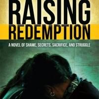 R.A. Russell Releases New Novel RAISING REDEMPTION