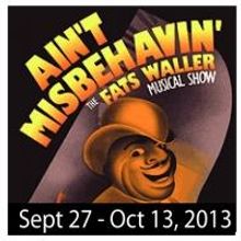 San Diego Musical Theatre to Present AIN'T MISBEHAVIN', Begin. 9/27