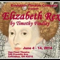Evolution Theatre Presents ELIZABETH REX Area Premiere, Now thru 6/14