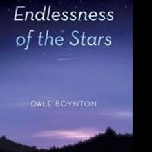 Dale Boynton Releases 'Endlessness of the Stars'