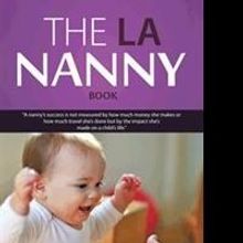 Larissa Neilson Releases THE LA NANNY BOOK