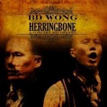 Yellow Sound Label Releases BD Wong's HERRINGBONE Today