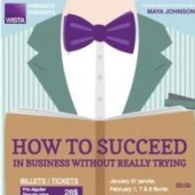 WISTA Brings HOW TO SUCCEED IN BUSINESS WITHOUT REALLY TRYING to Montreal Tonight