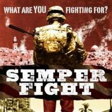 SEMPER FIGHT Coming to VOD Today