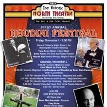 The Historic North Theatre hosts 1st ANNUAL HOUDINI FESTIVAL