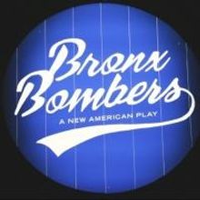 Up on the Marquee: BRONX BOMBERS