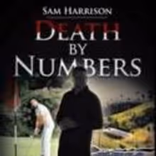 Sam Harrison Pens Thriller DEATH BY NUMBERS