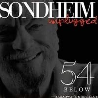 Joy Franz, Hunter Ryan Herdlicka and More Set for SONDHEIM UNPLUGGED at 54 Below…