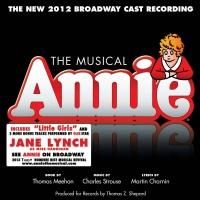 New ANNIE Cast Album Available Now