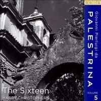 Harry Christophers and The Sixteen Release 5th Disc in Their Palestrina Series