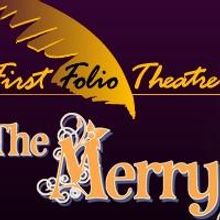 THE MERRY WIVES OF WINDSOR to Open 7/12 at First Folio Theatre's Outdoor Main Stage