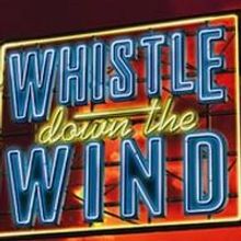 JPAC to Present Andrew Lloyd Webber's WHISTLE DOWN THE WIND, 7/26-8/10