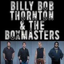 Billy Bob Thornton & The Boxmasters Play the Boulder Theater Tonight