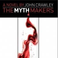 Author John Crawley's Novel The Myth Makers Awarded Best Cover Design