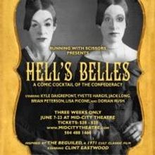 Running With Scissors' HELL'S BELLES Extended Through June 29