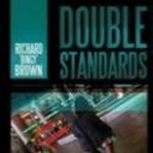 Richard Bingy Brown Returns to Fiction with Gripping DOUBLE STANDARDS