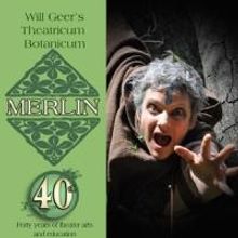 Theatricum's World Premiere of MERLIN: THE UNTOLD ADVENTURES Opens Tonight