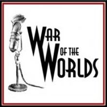 WAR OF THE WORLDS Set for Ridgefield Theater Barn, 10/30 & 11/2
